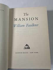 The Mansion | by William Faulkner | 1959 | 1st Edition | 1st Printing | HC
