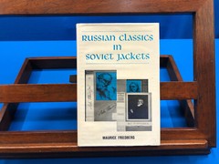 Russian Classics in Soviet Jackets- Maurice Friedberg, 1962