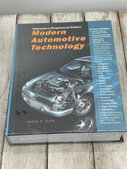 NEW Modern Automotive Technology James E. Duffy 2004 Instructor’s Wraparound
