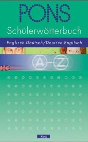 PONS Schülerwörterbuch, Englisch-Deutsch / Deutsch-Englisch