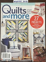 YOU PICK – QUILTS AND MORE MAGAZINE from B H & G, 2006-2020, $2.99-$5.99