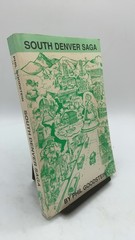 South Denver Saga Phil Goodstein Paperback First Edition 1991