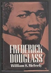 Frederick Douglass – Hardcover By McFeely, William S. – GOOD