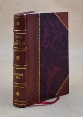 Think And Grow Rich 1937 by Hill, Napoleon [LEATHER BOUND]
