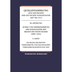 Band 6: Die Praxis der Rentenversicherung und das Invalidenversicherungsges …
