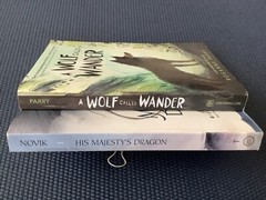 His Majesty’s Dragon Naomi Novik A Wolf Called Wander Rosanne Parry 2 Book Lot