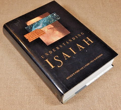 Understanding Isaiah by Jay A. Parry, Donald W. Parry and Tina M. Peterson…