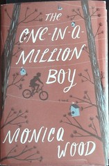 The One-in-a-Million Boy Monica Wood 2016 SIGNED First Edition First Printing