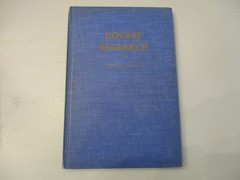 ROCKETS (1945 by LENT) + ROCKET RESEARCH (1944 by LEY) SET (2) HARDCOVER BOOKS