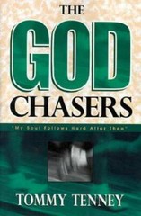 The God Chasers: My Soul Follows Hard After Thee – Paperback – VERY GOOD