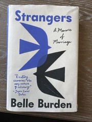 Strangers : A Memoir of Marriage by Belle Burden (2026, Hardcover)
