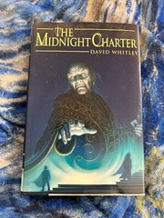 THE MIDNIGHT CHARTER HARDCOVER DAVID WHITLEY ***FREE SHIPPING***