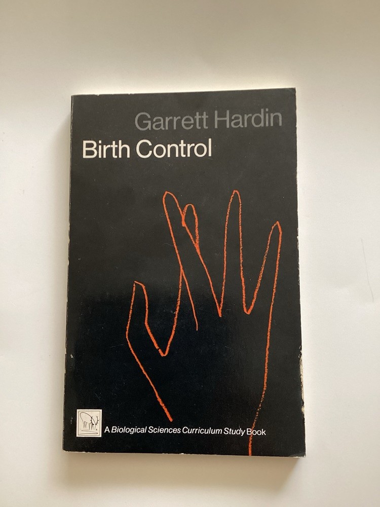 Garrett Hardin Signed Rare Book 1st Edition Birth Control Ecology Science