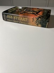 Jeb Stuart The Last Cavalier By Burke Davis 1957 HC/DJ