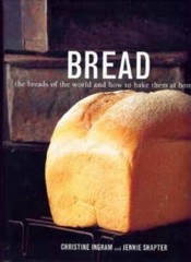 Bread: The Breads of the World and How to Bake Them at Home – VERY GOOD