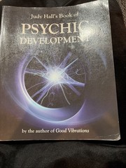 Judy Hall’s Book of Psychic Development by Judy Hall (2014, Trade Paperback)