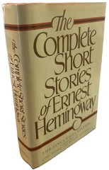 The Complete Short Stories of Ernest Hemingway 1987 Finca Vigia Edition Good*