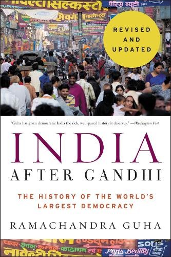Ramachandra Guha India After Gandhi (Paperback) (UK IMPORT)