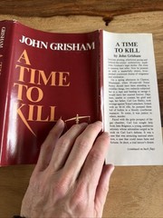 A Time To Kill by John Grisham 1989 Wynwood Press hardcover dj first edition