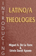 Introducing Latino/a Theologies