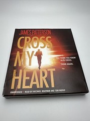 Alex Cross Ser.: Cross My Heart by James Patterson (2013, Compact Disc Very Good