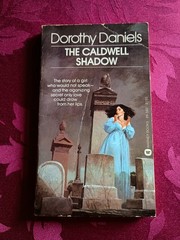 The Caldwell Shadow – Dorothy Daniels (Gothic Romance)