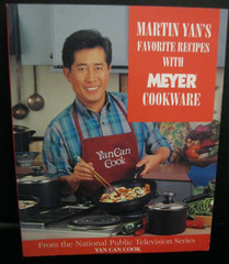 MARTIN YAN’S FAVORITE RECIPES WITH MEYER COOKWARE YAN CAN COOK COOKBOOK 4TH PRIN