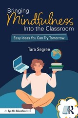 Bringing Mindfulness Into the Classroom: Easy Ideas You Can Try Tomorrow Seg…