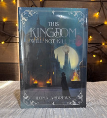 { Owlcrate } {Sealed | Signed} This Kingdom Will Not Kill Me by Llona Andrews