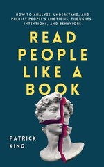 Patrick King Read People Like a Book (Paperback)