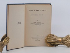 Jack London / Love of Life and Other Stories 1st Edition 1907