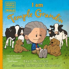 I am Temple Grandin (Ordinary People Change the World)
