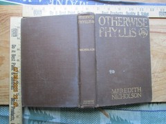 Otherwise Phyllis – Meredith Nicholson 1913