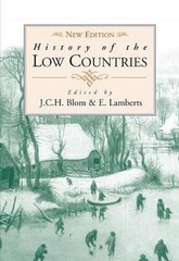 History of the Low Countries by E. Lamberts (English) Hardcover Book