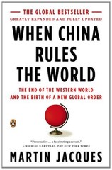 When China Rules the World : The End of the Western World and the