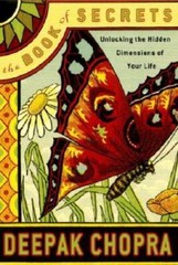The Book of Secrets: Unlocking the Hidden Dimensions of Your Life (C – VERY GOOD
