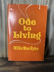 Willie Mae Ryles – Ode To Living – Poetry Book – Signed to Arsenio Hall