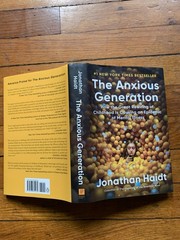 The Anxious Generation by Jonathan Haidt Hardcover Mental Health Nonfiction