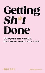 Roo Day Getting Sh*t Done (Hardback)