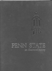 Penn State: An Illustrated History by Bezilla, Michael