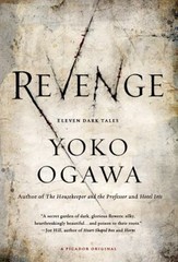 Revenge : Eleven Dark Tales Paperback Yoko Ogawa