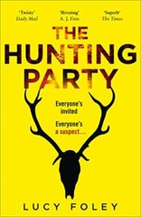 The Hunting Party By Lucy Foley. 9780008297152
