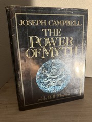 The Power of Myth Joseph Campbell Bill Moyers 1988 1st Edition HC DJ Doubleday