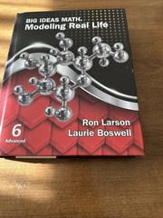 Big Ideas Math Modeling Real Life – Hardcover, by Ron Larson; Laurie – Very Good