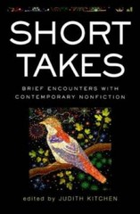 Short Takes: Brief Encounters with Contemporary Nonfiction – Paperback – GOOD