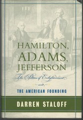 Hamilton, Adams, Jefferson: The Politics of Enlightenment and the American F…