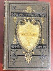 Early Poems of John Greenleaf Whittier Victorian Fine Gilt Binding 1886 HC