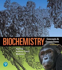 BIOCHEMISTRY: CONCEPTS AND CONNECTIONS (2ND EDITION) By Dean R. Appling