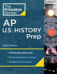 Princeton Review AP US History Prep, 2024: 3 Practice Tests Complete – GOOD