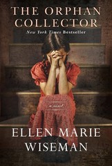The Orphan Collector: A Heroic Novel of Survival During the 1918 Influenza P…